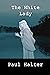 The White Lady