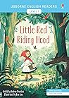 Little Red Riding Hood (Usborne English Readers Level 1) Little Red Riding Hood (Usborne English Readers Level 1)