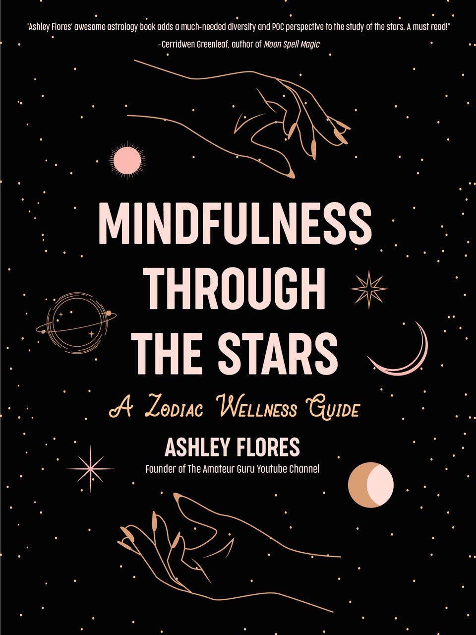 Mindfulness Through the Stars: A Zodiac Wellness Guide (Kindle Edition)