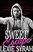 Sweet Escape: A Dark Erotica Romance
