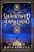 Shadowed Awakening (Daughte...