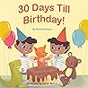 Thirty Days Till Birthday!