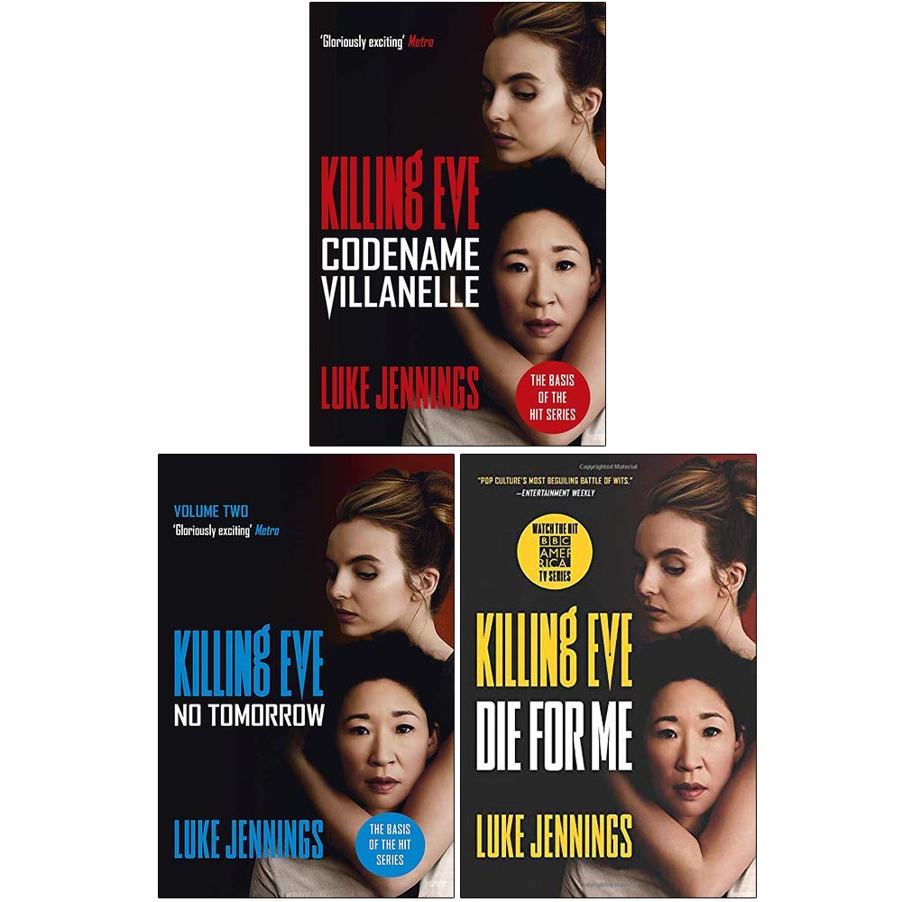 Codename Villanelle / No Tomorrow / Die for Me (Killing Eve #1-3)