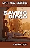 Saving Diego Saving Diego