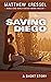 Saving Diego