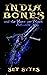 India Bones and the Hunt for Black Atlantis (India Bones #3)