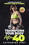 Transform Your Bo...