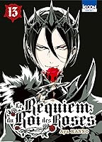 Le Requiem du Roi des Roses vol.13 (Requiem of the Rose King, #13)