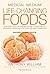 Medical Medium Life Changing Foods - Bescherm jezelf en degenen van wie je houdt met de verborgen genezende krachten van fruit & groenten
