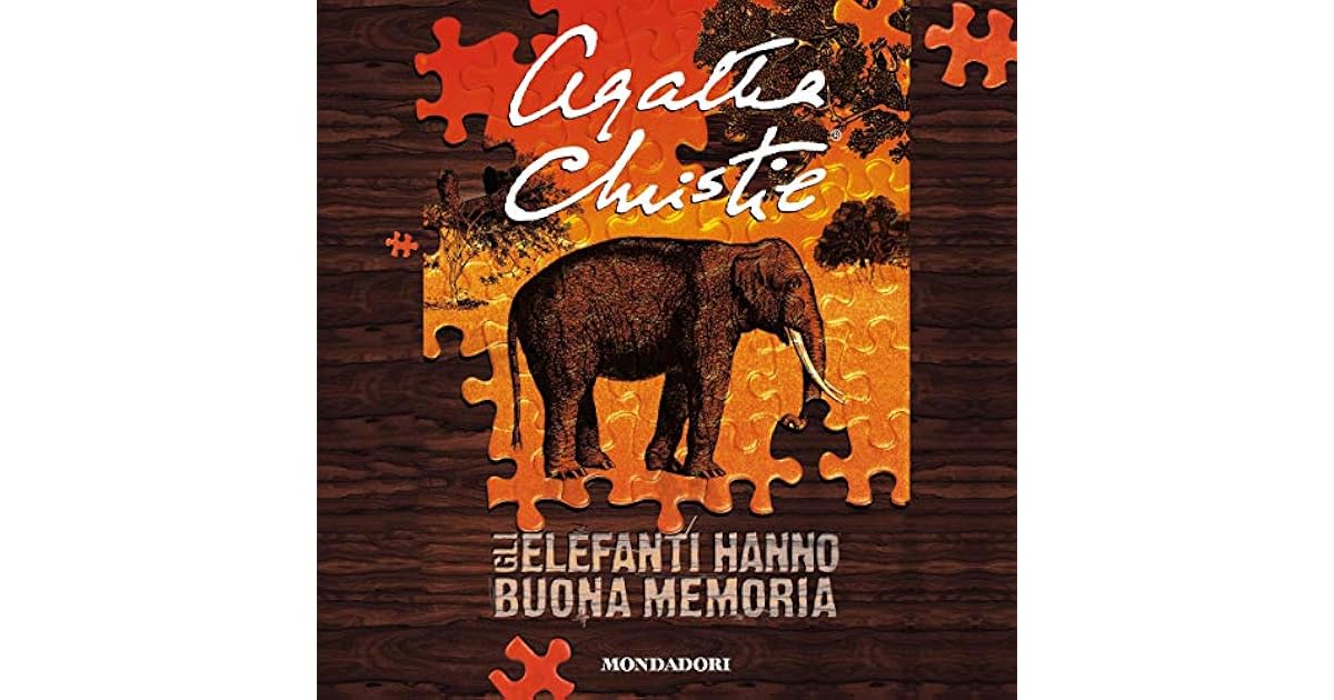 Agatha Christie Gli Elefanti Hanno Buona Memoria