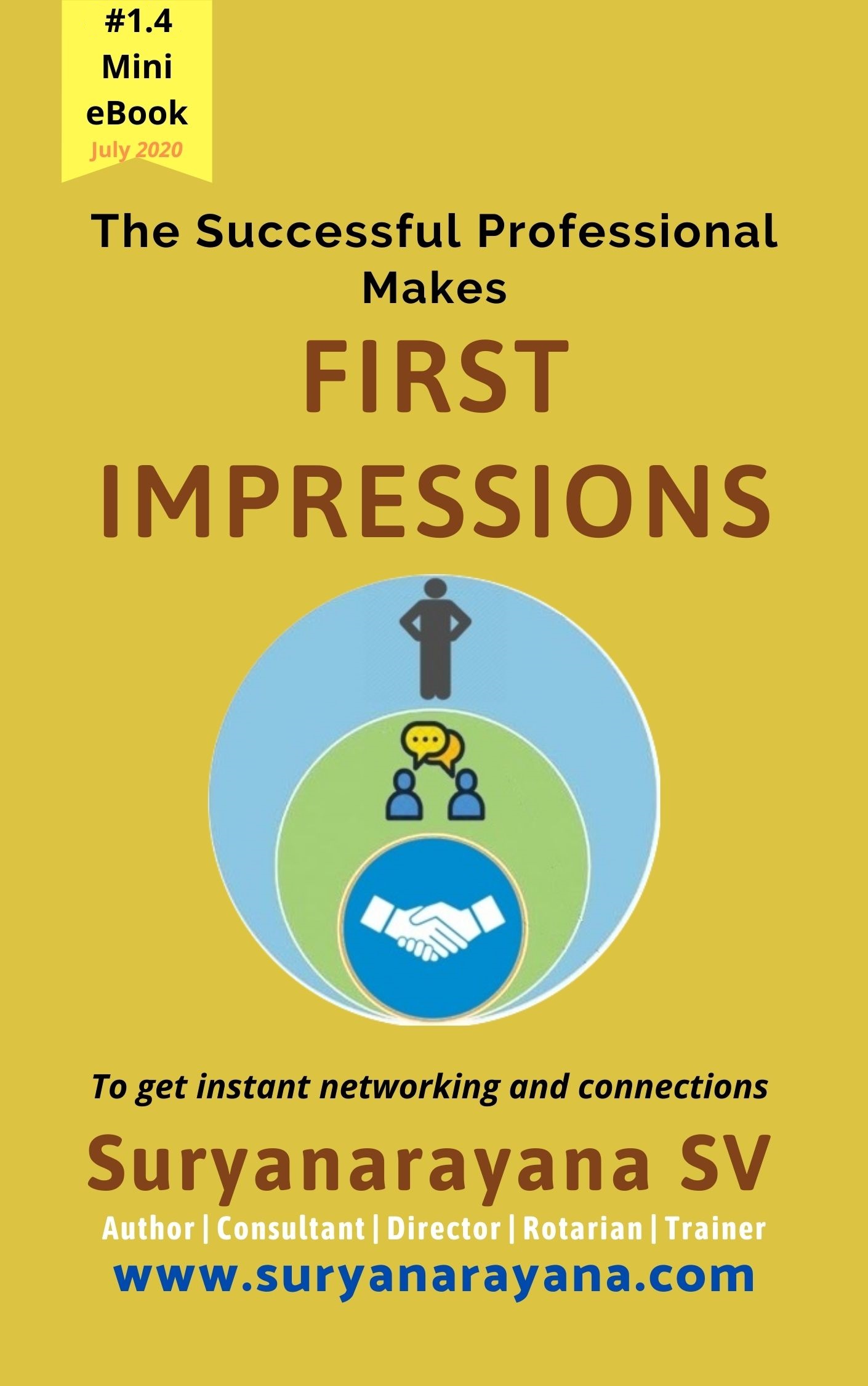 The Successful Professional Makes FIRST IMPRESSIONS