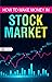 How to Make Money in Stock ...