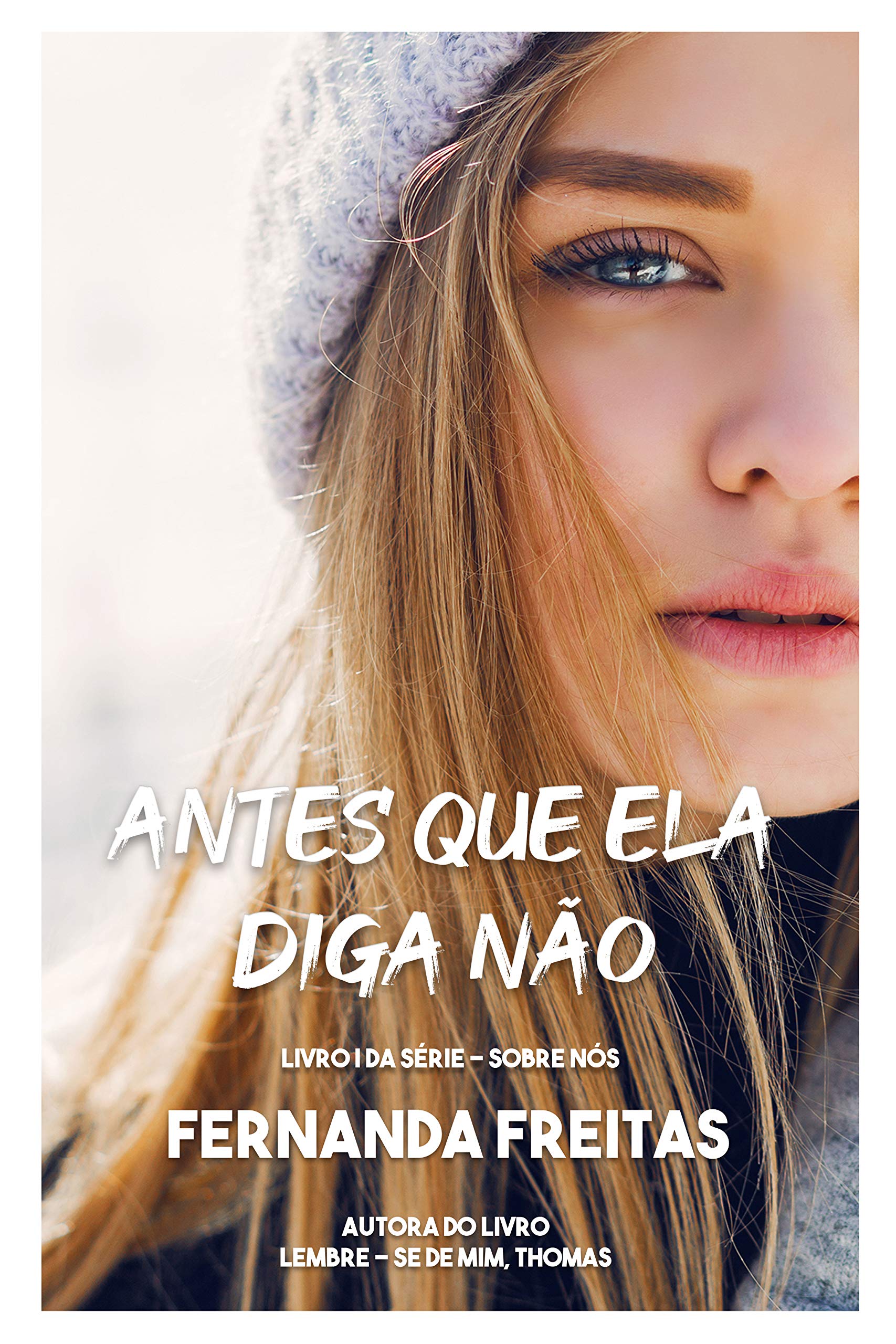 Antes que ela diga não (ebook)