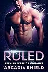Ruled (Apexian Warriors #1)