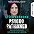 Psychopathinnen. Die Psychologie des weiblichen Bösen