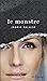 Le Monstre by Ingrid Falaise