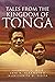 Tales From The Kingdom Of Tonga