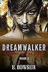 Dream Walker 2