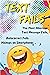 TEXT FAILS by Elsa Mata