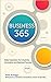 Business 365: Daily Inspiration for Creativity, Innovation and Business Success