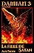 La Fille de Satan (Damian, #3)