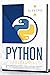 Python Programming : The Easiest Python Crash Course to Go Deep Through The Main Applications As Web Development, Data Analysis, And Data Science Including Machine Learning (computer science Book 1)