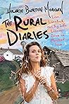 The Rural Diaries: Love, Livestock, and Big Life Lessons Down on Mischief Farm Book cover for The Rural Diaries: Love, Livestock, and Big Life Lessons Down on Mischief Farm