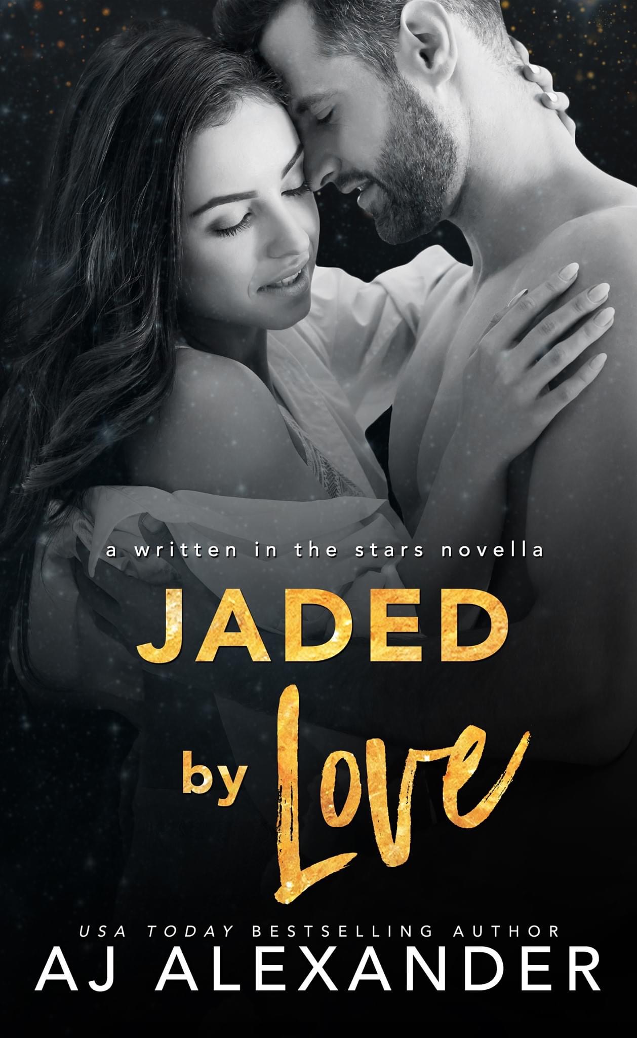 Jaded by Love (Unknown Binding)