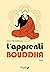 L'apprenti Bouddha