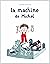 La machine de Michel