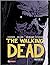 The Walking Dead, Raccolta 5 (The Walking Dead (Hardcover Edition), #5)
