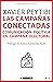 Las campañas conectadas: Comunicación política en campaña electoral