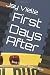 First Days After: Book 1 In the Cataclysm Series