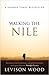 Walking the Nile