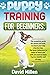 PUPPY TRAINING FOR BEGINNERS by David Millen