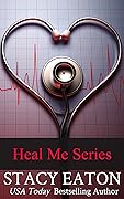 Heal Me Complete Series: 4 Book Set: Cured, Revived, Mended & Rescued
