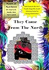 They Came From The North by Malcolm McCoard