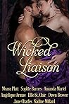 Wicked Liaison by Meara Platt Wicked Liaison by Meara Platt