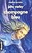 Champagne bleu