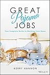 Great Pajama Jobs by Kerry E. Hannon