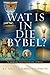 Wat is in die Bybel: n Makl...