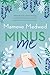 Minus Me
