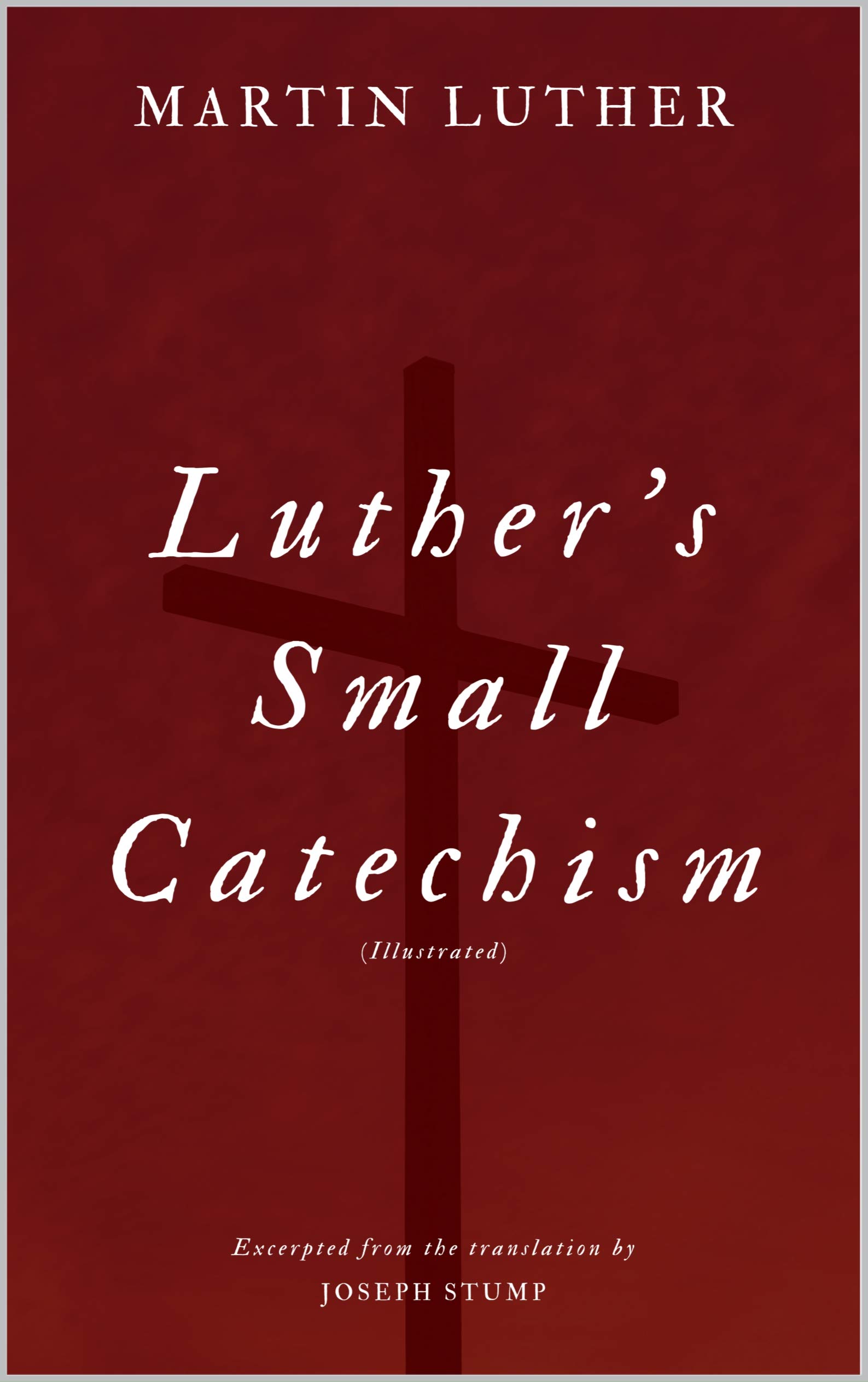 Luther's Small Catechism