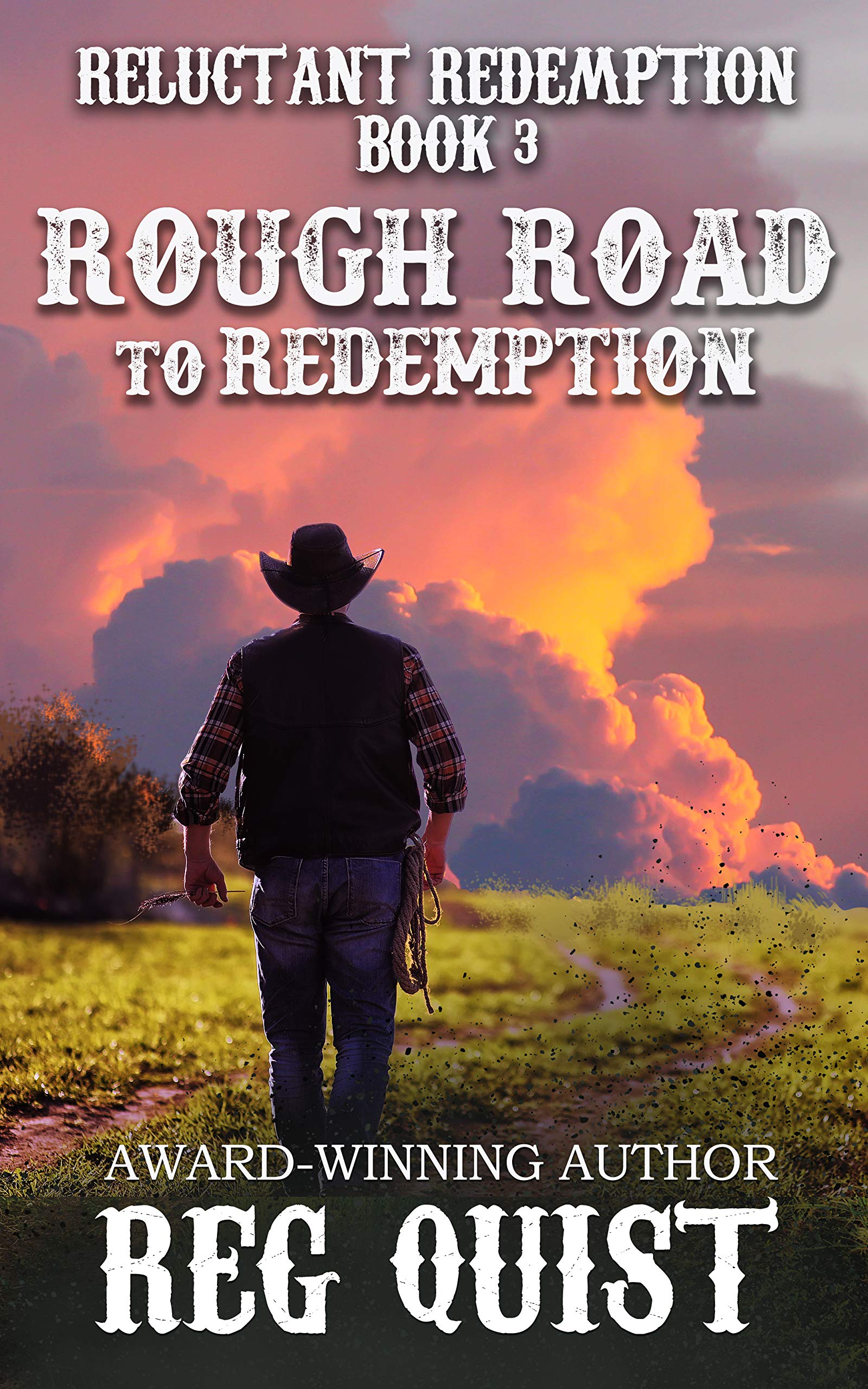 Rough Road to Redemption (Reluctant Redemption #3)
