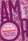 Ética do amor liv...