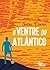 O Ventre do Atlântico
