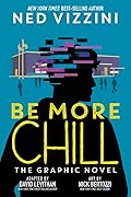 Be More Chill: The Graphic Novel