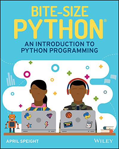 Bite-Size Python: An Introduction to Python Programming (Kindle Edition)