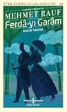Ferda-yı Garam - Aşkın Yarını