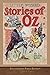 Little Wizard Stories of Oz (Illustrated First Edition): 100th Anniversary OZ Collection